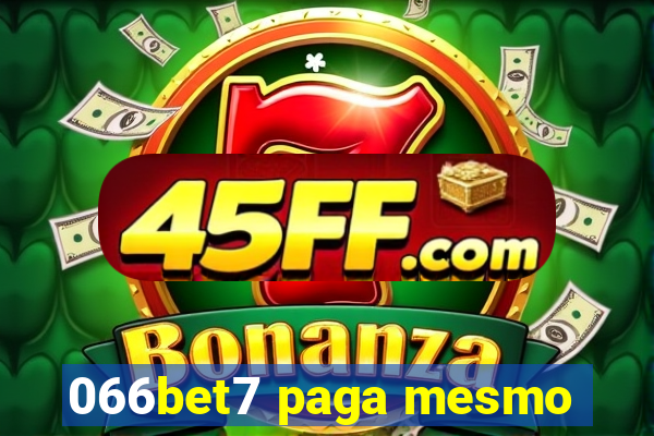 066bet7 paga mesmo